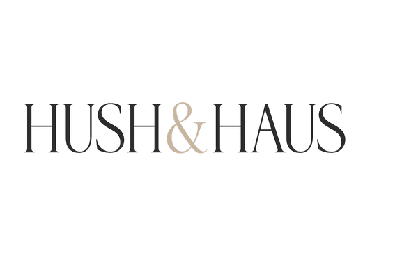Hush and Haus
